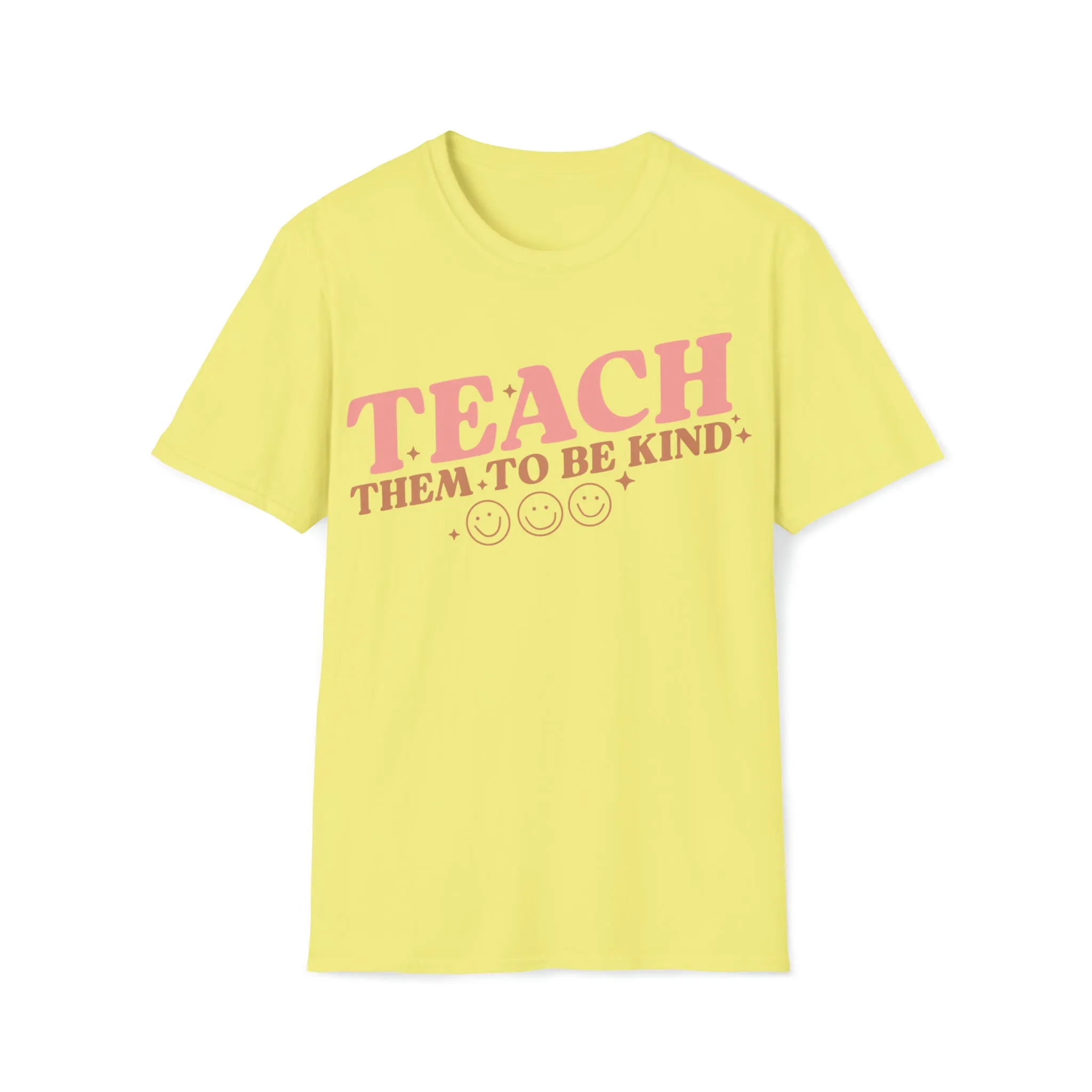 Teach Them to Be Kind Teacher Shirt